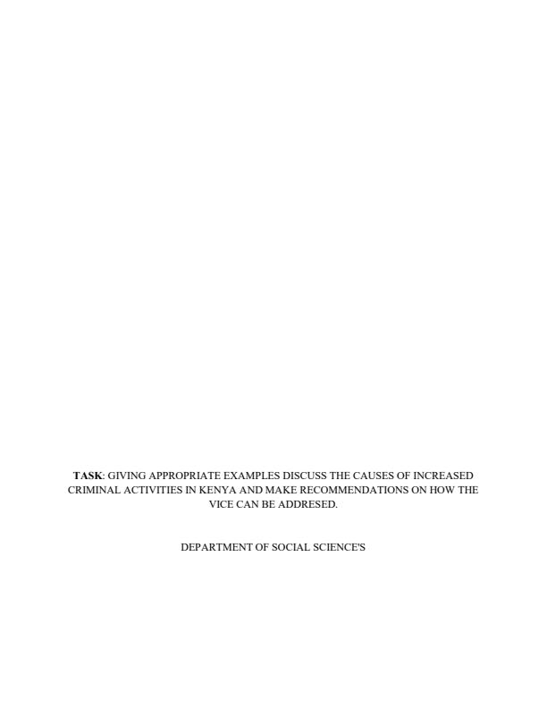 Giving-appropriate-examples-discuss-the-causes-of-increased-criminal-activities-in-Kenya-and-make-recommendations-on-how-the-vice-can-be-addressed_10775_0.jpg