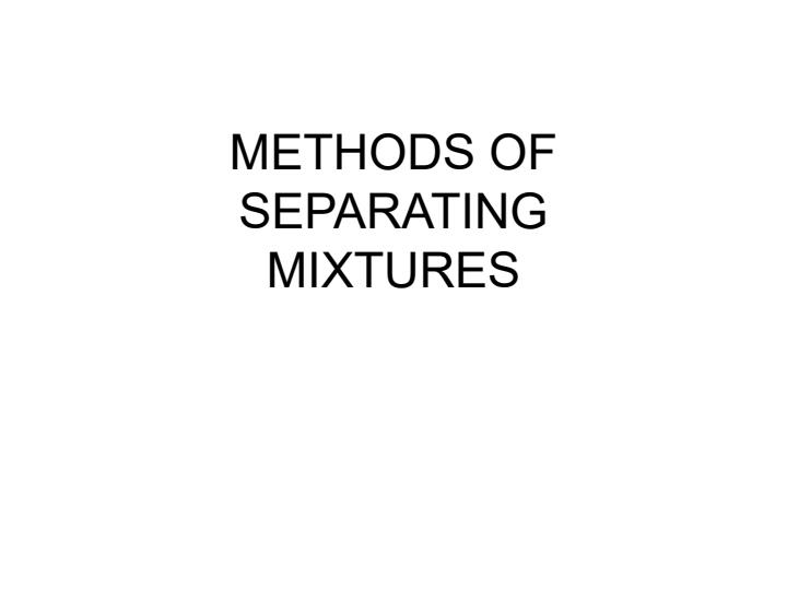 Methods-of-Separating-Mixture-Sample-Questions-and-Answers-in-PowerPoint_11373_0.jpg